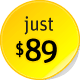 Just $ 89.00