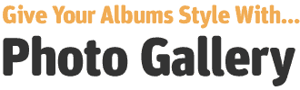 Give Your Albums Style with Photo Gallery